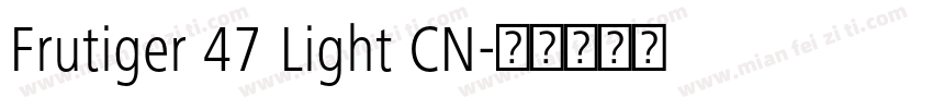Frutiger 47 Light CN字体转换